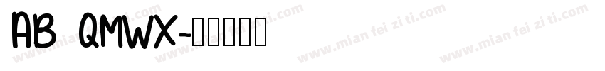 AB QMWX字体转换